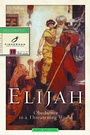 Cover: Elijah: Obedience in a Threatening World - Waterbrook Press (A Division of Random House Inc)