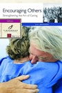 Cover: Encouraging Others: Biblical Models for Caring - Waterbrook Press (A Division of Random House Inc)