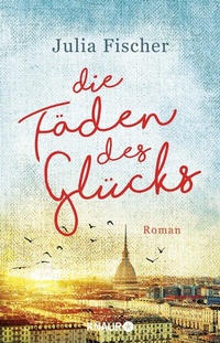Abbildung von: Die Fäden des Glücks - Knaur