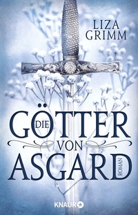 Abbildung von: Die Götter von Asgard - Knaur