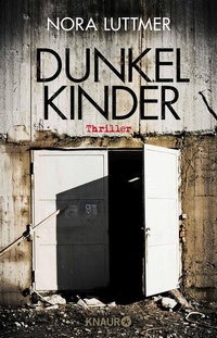 Enlarge image Cover: Dunkelkinder - Knaur