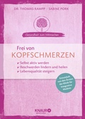 Cover: Frei von Kopfschmerzen - Knaur MensSana