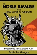 Cover: Noble Savage in the New World - The Popular Press