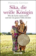 Cover: Sika, die wei&szlig;e K&ouml;nigin - Knaur
