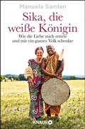 Cover: Sika, die wei&szlig;e K&ouml;nigin - Knaur