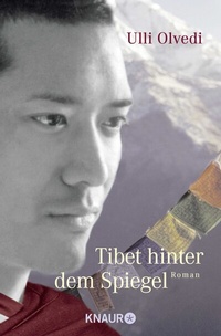 Abbildung von: Tibet hinter dem Spiegel - Knaur MensSana