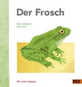 Cover: Der Frosch - Beltz Verlagsgruppe GmbH & Co. KG