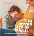 Cover: Du da drinnen und ich hier drau&szlig;en. Die Schwangerschaft spielend begleiten - Beltz Verlagsgruppe GmbH & Co. KG