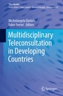 Cover: Multidisciplinary Teleconsultation in Developing Countries - Springer