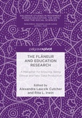 Cover: The Fl&acirc;neur and Education Research - Palgrave Pivot