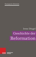 Cover: Geschichte der Reformation - Vandenhoeck & Ruprecht