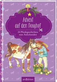 Abbildung von: Advent auf dem Ponyhof - arsEdition