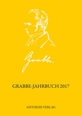 Cover: Grabbe-Jahrbuch 2017 - Aisthesis