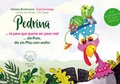 Cover: Pedrina - Die Pute, die ein Pfau sein wollte - la pava quer quer&iacute;a ser pavo real - B&uuml;b&uuml;l Verlag