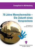 Cover: 70 Jahre Menschenrechte - Die Zukunft eines Versprechens - Evangelischer Verlag Stuttgart