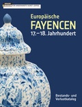 Cover: Europ&auml;ische Fayencen 17.-18. Jahrhundert - Passage-Verlag