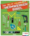 Cover: Die Do it Yourself Heimwerkerbibel - Heel