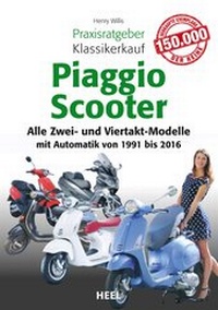 Abbildung von: Praxisratgeber Klassikerkauf Piaggio Scooter - Heel