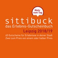 Abbildung von: Das Leipzig - Geschenk: Gutscheinbuch sittibuck 2 für 1 Erlebnis - Gutscheine 2018/19 - sittibuck Verlag