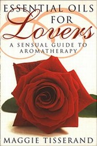 Abbildung von: Essential Oils for Lovers - Thorsons