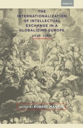 Cover: The Internationalization of Intellectual Exchange in a Globalizing Europe, 1636-1780 - Bucknell University Press,U.S.