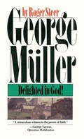 Cover: George Muller Delighted in God - Waterbrook Press (A Division of Random House Inc)