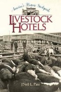 Cover: America's Historic Stockyards - Texas Christian University Press