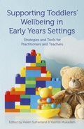 Cover: Supporting Toddlers' Wellbeing in Early Years Settings - Jessica Kingsley Publishers