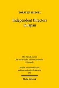 Abbildung von: Independent Directors in Japan - Mohr Siebeck