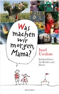 Cover: Was machen wir morgen, Mama? Usedom - Hinstorff