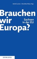Cover: Brauchen wir Europa? - Edition Leipzig