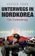 Cover: Unterwegs in Nordkorea - DVA