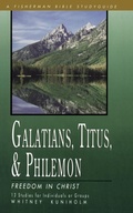 Abbildung von: Galatians, Titus, Philemon: Freedom in Christ - Waterbrook Press (A Division of Random House Inc)