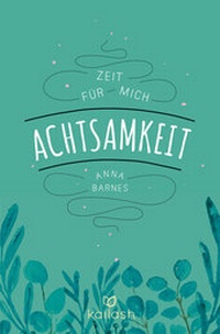 Enlarge image Cover: Achtsamkeit - Kailash