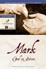 Cover: Mark: God in Action - Waterbrook Press (A Division of Random House Inc)