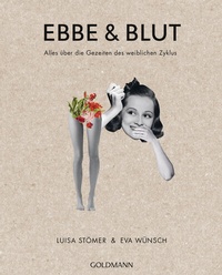 Enlarge image Cover: Ebbe und Blut - Goldmann