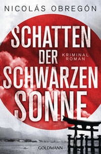 Abbildung von: Schatten der schwarzen Sonne - Goldmann