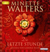 Abbildung von: Die letzte Stunde - Random House Audio