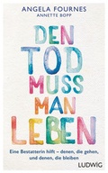 Cover: Den Tod muss man leben - Ludwig