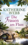 Cover: Die Frauen am Fluss - Diana Verlag