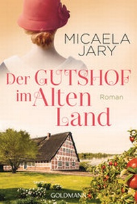 Abbildung von: Der Gutshof im Alten Land - Goldmann