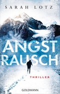 Cover: Angstrausch - Goldmann