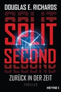 Cover: Split Second - Zur&uuml;ck in der Zeit - Heyne