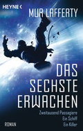 Cover: Das sechste Erwachen - Heyne