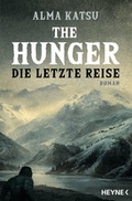 Cover: The Hunger - Die letzte Reise - Heyne