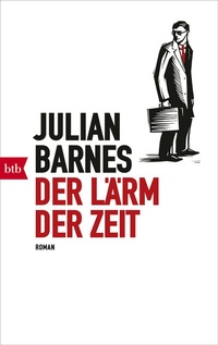 Abbildung von: Der Lärm der Zeit - btb