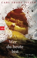 Cover: Wer du heute bist - btb