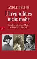 Cover: Uhren gibt es nicht mehr - btb