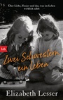 Cover: Zwei Schwestern, ein Leben - btb