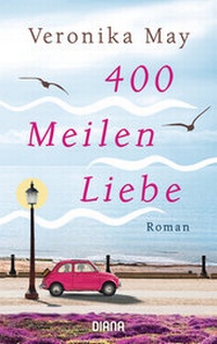 Abbildung von: 400 Meilen Liebe - Diana
